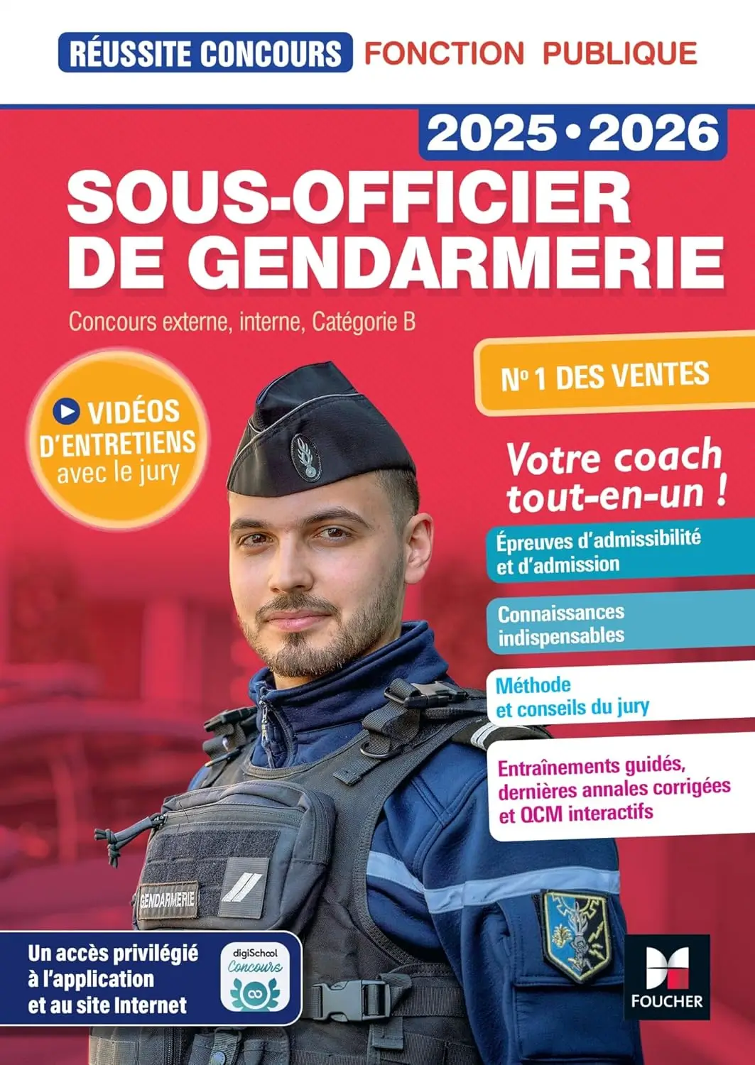 Couverture du livre "Sous-officier de gendarmerie 2025-2026" publié aux éditions Foucher, un guide de préparation complet aux concours externe et interne (catégorie B), incluant vidéos d’entretiens avec le jury, conseils méthodologiques, connaissances indispensables, entraînements guidés, annales corrigées et QCM interactifs.